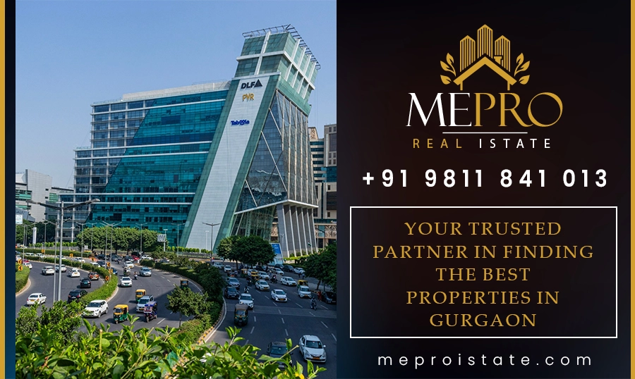 Meproistate: Your Trusted Partner in Finding the Best Properties in Gurgaon