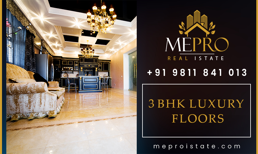 3BHK Luxury Floors