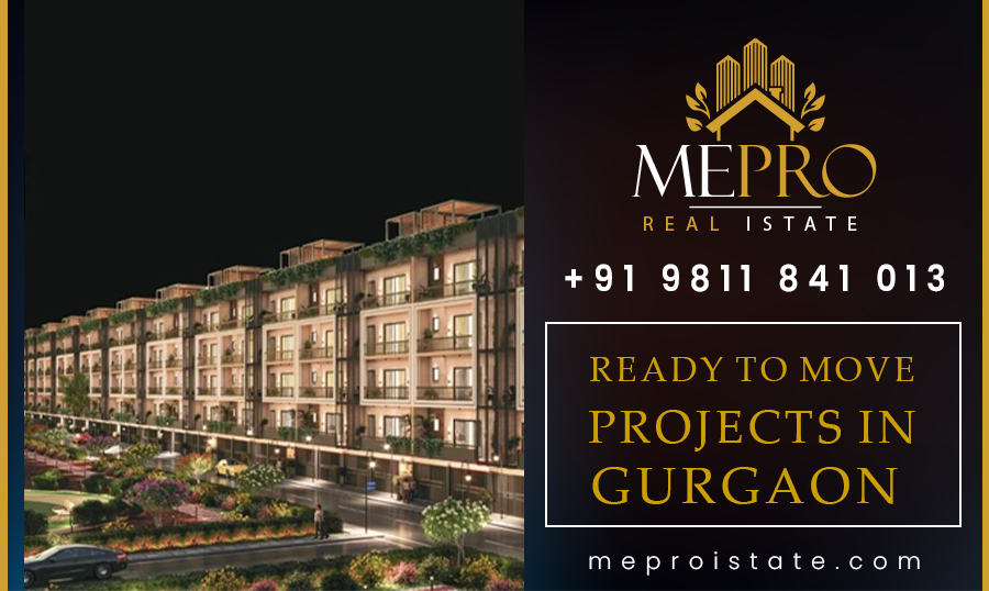 Ready to Move Projects in Gurgaon