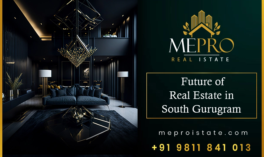 Future of Real Estate in South Gurugram