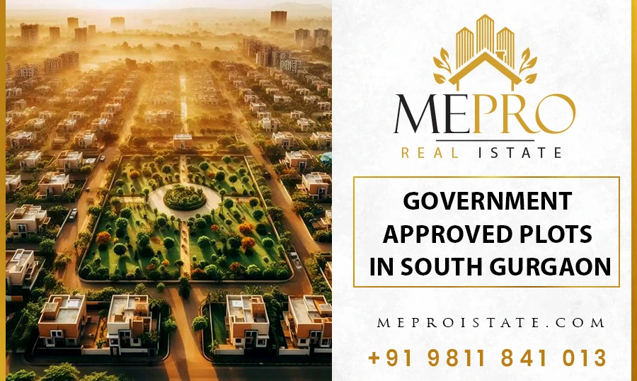Government Approved Plots in South Gurgaon