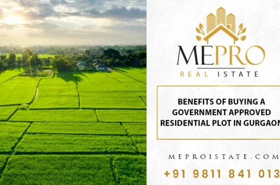 Benefits of Buying a Government Approved Residential Plot in Gurgaon